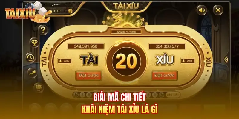 Giải mã chi tiết khái niệm tài xỉu là gì